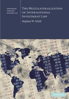 The Multilaterization of International Investment Law