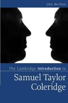 The Cambridge Introduction to Samuel Taylor Coleridge