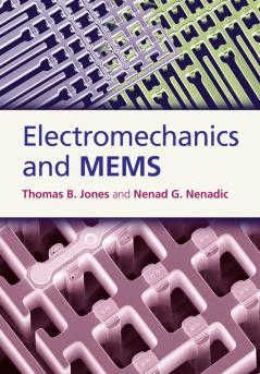 Electromechanics and MEMS