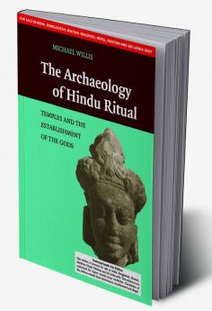 The Archaeology of Hindu Ritual