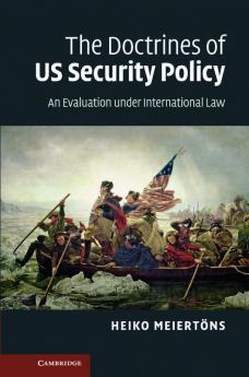 The Doctrines of US Security Policy