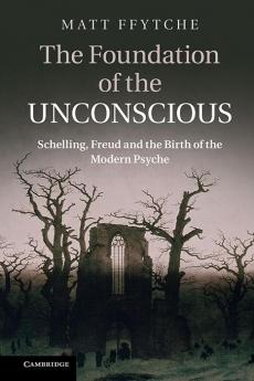 The Foundation of the Unconscious