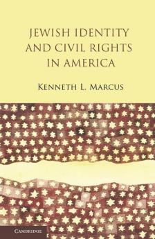 Jewish Identity and Civil Rights in America