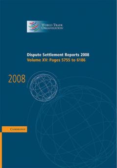 Dispute Settlement Reports 2008