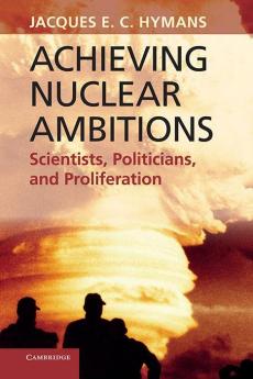 Achieving Nuclear Ambitions