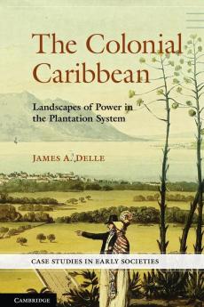 The Colonial Caribbean