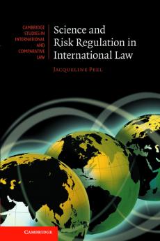 Science and Risk Regulation in International Law