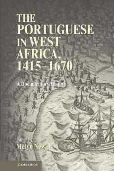 The Portuguese in West Africa 1415-1670