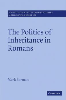 The Politics of Inheritance in Romans