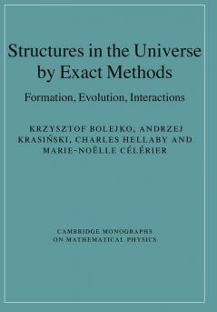 Structures in the Universe by Exact Methods