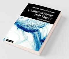 Condensed Matter Field Theory
