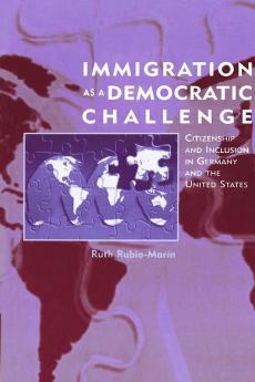 Immigration as a Democratic Challenge