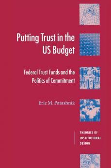 Putting Trust in the US Budget