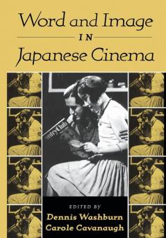 Word and Image in Japanese Cinema