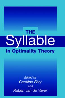 The Syllable in Optimality Theory