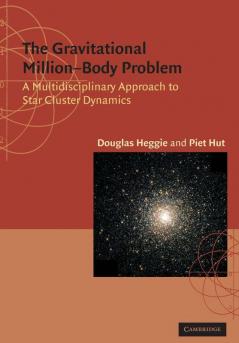 The Gravitational Million Body Problem