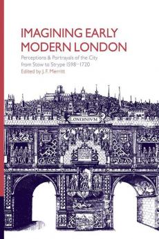 Imagining Early Modern London