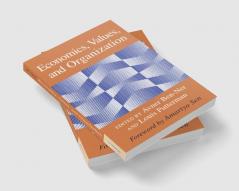 Economics Values and Organization