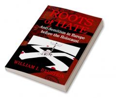Roots of Hate