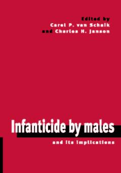 Infanticide by Males and its Implications