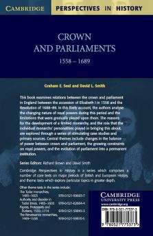 Crown and Parliaments 1558 - 1689