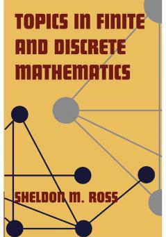 Topics in Finite and Discrete Mathematics