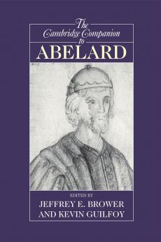 The Cambridge Companion to Abelard