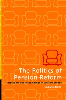 The Politics of Pension Reform