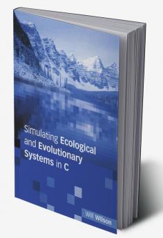 Simulating Ecological and Evolutionary Systems in C