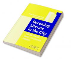 Becoming Literate in the City