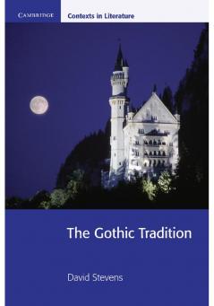 The Gothic Tradition