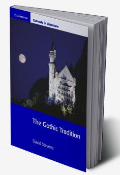 The Gothic Tradition