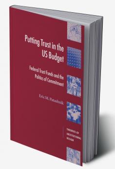 Putting Trust in the U.S. Budget