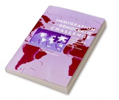 Immigration as a Democratic Challenge