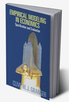 Empirical Modeling in Economics