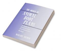 The Origin of Animal Body Plans