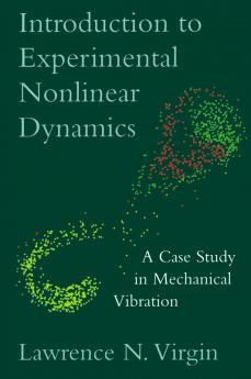 Introduction to Experimental Nonlinear Dynamics
