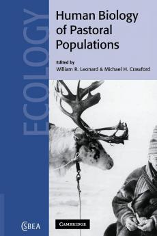 The Human Biology of Pastoral Populations