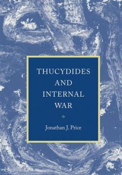 Thucydides and Internal War