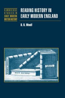 Reading History in Early Modern England