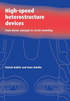 High-Speed Heterostructure Devices