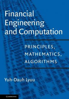 Financial Engineering and Computation