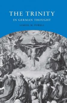 The Trinity in German Thought