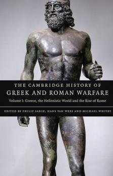 The Cambridge History of Greek and Roman Warfare