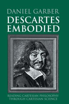 Descartes Embodied