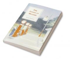 The American Mystery