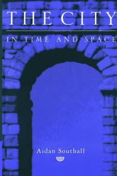 The City in Time and Space