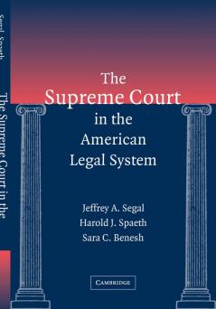 The Supreme Court in the American Legal System