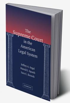 The Supreme Court in the American Legal System