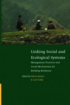 Linking Social and Ecological Systems